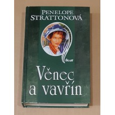 Penelope Stratton - Věnec a vavřín